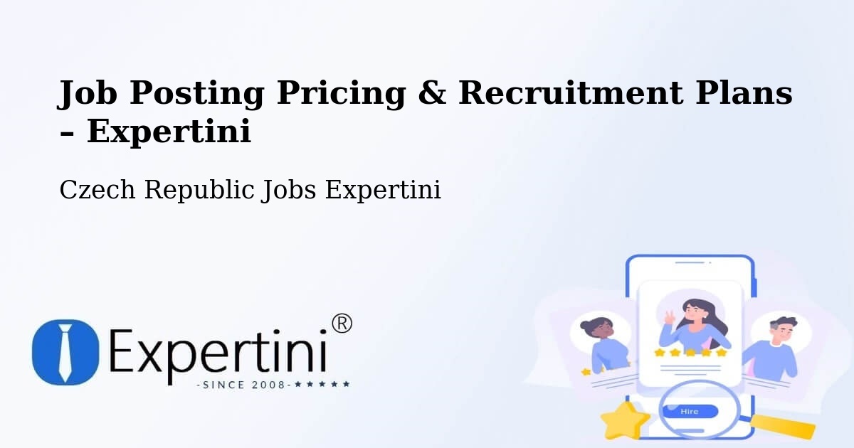 Job Posting Pricing & Recruitment Plans – Rokycany - Rokycany, Czech Republic Jobs Expertini